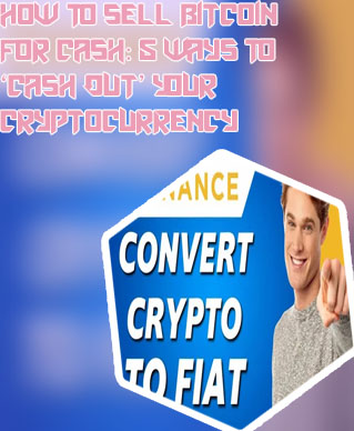 How to convert crypto to cash
